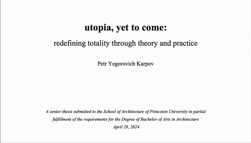 utopia, yet to come: redefining totality through theory and practice